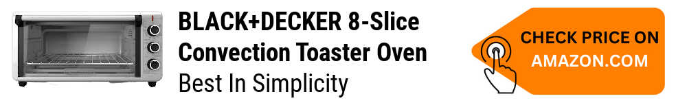 <img src="171_air-fryer-vs-toaster-oven-2.jpg" alt="Black Decker Convection Toaster Oven">