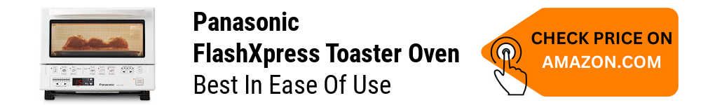 <img src="173_best toaster oven-6.jpg " alt="Panasonic FlashXpress Toaster Oven">